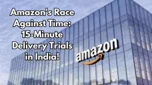 Amazon india 15-minute delivery