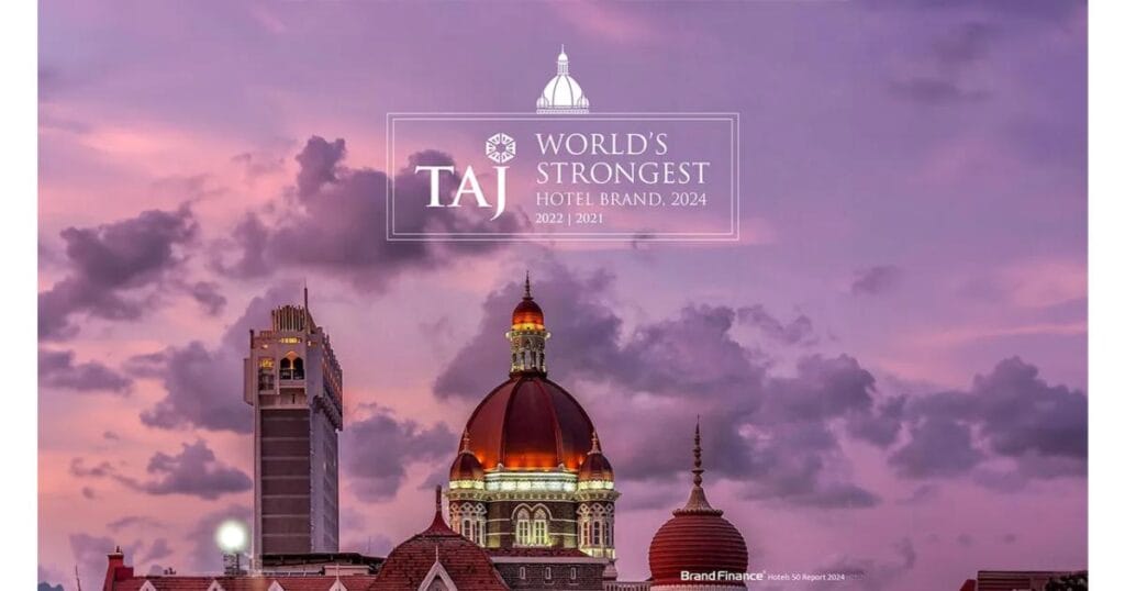 Taj Hotel World Strongest Hotel Brand